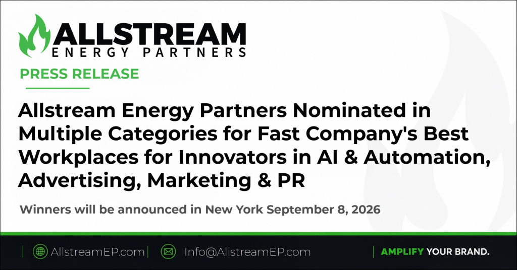 Allstream Energy Partners Nominated In Multiple Ca