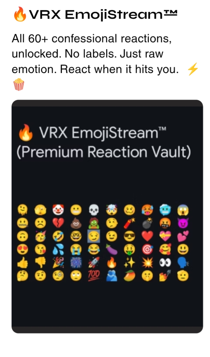 Introducing the VRX EmojiStream™ Premium Zone